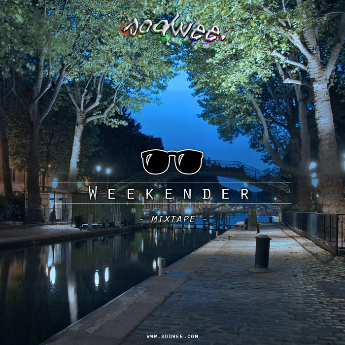 The Weekender | Mixtape