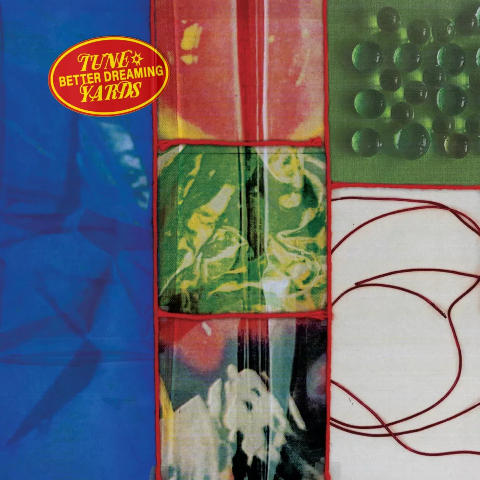 Tune Yards - Better-Dreaming - Album Artwork - Sodwee.com
